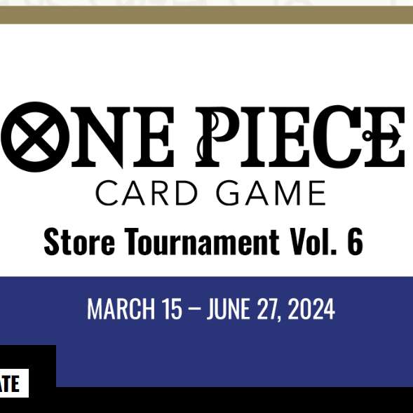 ONE PIECE Store Tournament Event JUNE