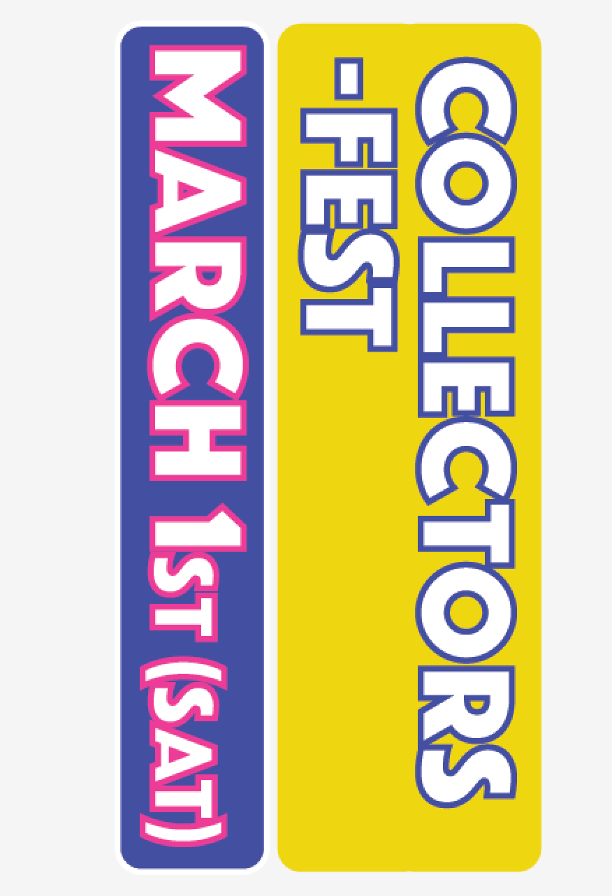 MARCH 1st, (Sat) : Collector-Fest VOL.8