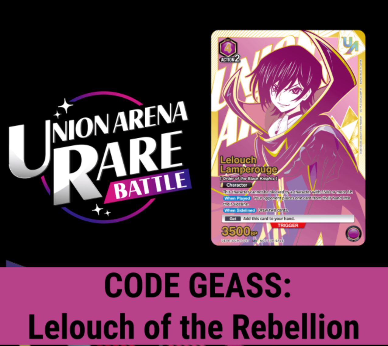 UNION ARENA RARE BATTLE -CODE GEASS: Lelouch of the Rebellion-