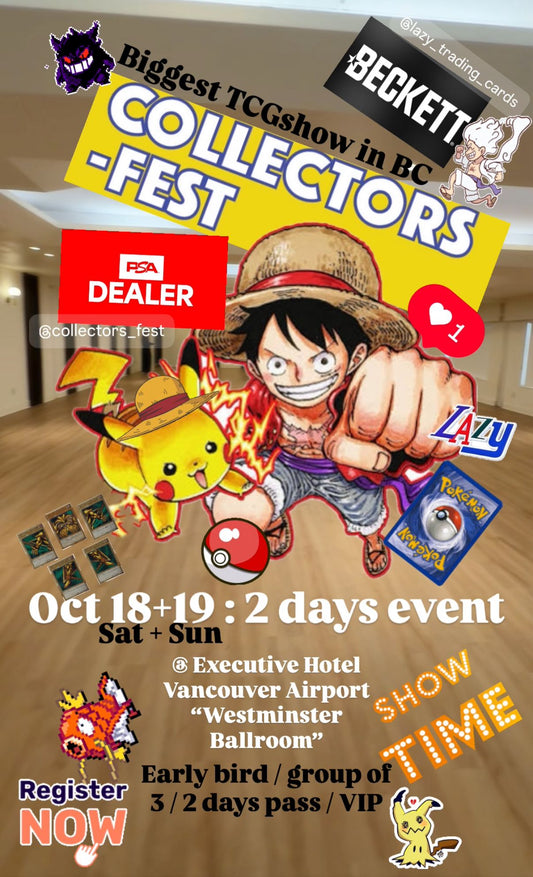 Oct 18+19 (sat & sun) : Collectors Fest 2DAYS SHOW @ Hotel Executive Vancouver Airport