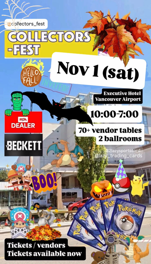 Nov 1 (SAT) : Collectors _Fest @ Hotel Executive Vancouver Airport