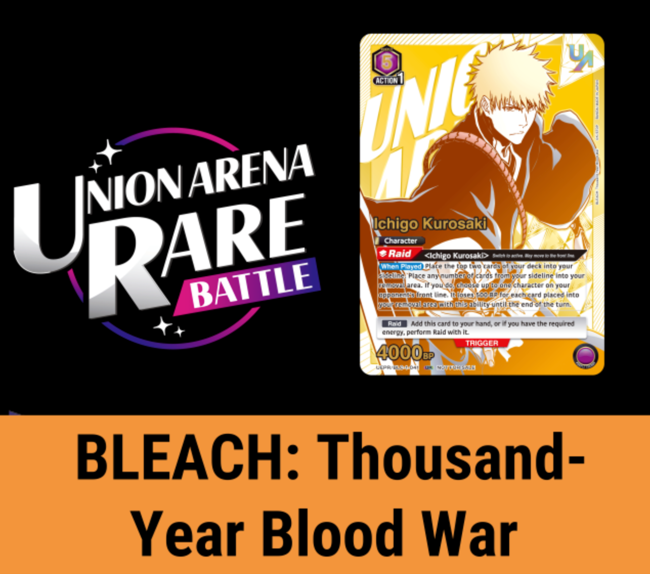 UNION ARENA RARE BATTLE -BLEACH: Thousand-Year Blood War-