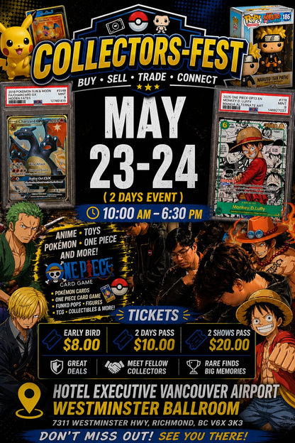 May 23-24 Collectors_Fest @ Hotel Executive Vancouver Hotel !